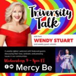 Wendy Stuart Presents TriVersity Talk! Wednesday, May 20th, 2026 At 7 PM ET With Featured Guest Mercy Be